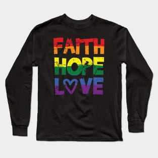 Faith Hope Love Long Sleeve T-Shirt